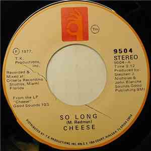 Cheese - So Long