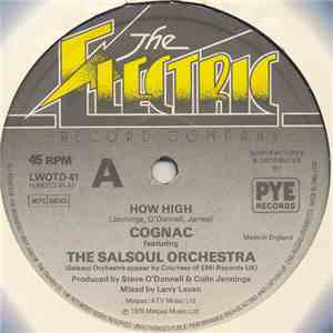 Cognac Featuring The Salsoul Orchestra - How High