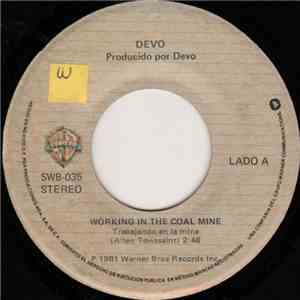 Devo - Working In The Coal Mine