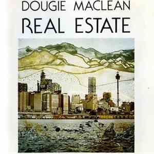 Dougie MacLean - Real Estate