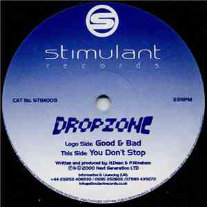 Dropzone - Good & Bad / You Don't Stop