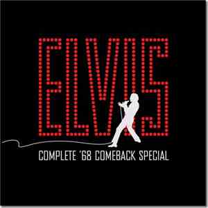 Elvis Presley - The Complete '68 Comeback Special