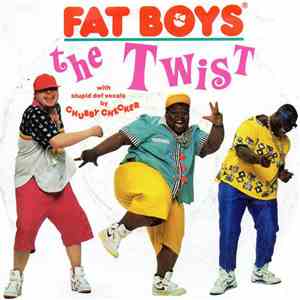 Fat Boys - The Twist