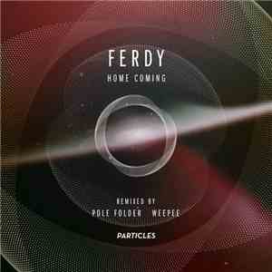Ferdy - Home Coming