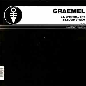 Graemel - Spiritual Sky / Lucid Dream