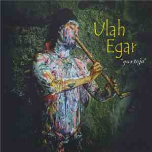 Gus Teja - Ulah Egar