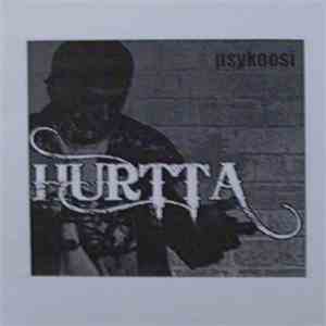 Hurtta - Psykoosi