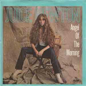 Juice Newton - Angel Of The Morning
