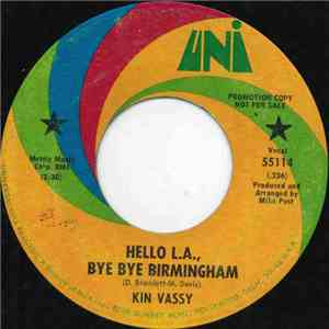 Kin Vassy - Hello L.A., Bye Bye Birmingham