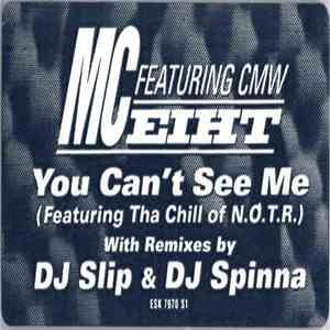 MC Eiht - You Can't See Me