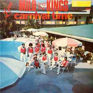 Milo And The Kings - Live Carnival Time
