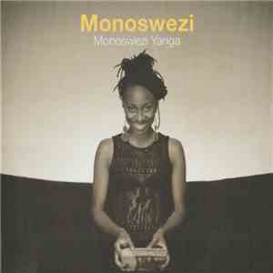 Monoswezi - Monoswezi Yanga