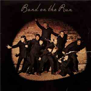 Paul McCartney & Wings - Band On The Run
