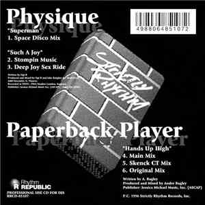 Physique / Paperback Player - Superman / Such A Joy / Hands Up High