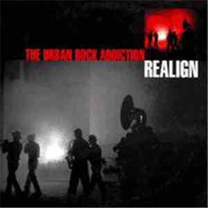 Realign - The Urban Rock Addiction