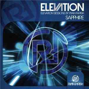 Ryan Farish - Sapphire (Elevation Sessions)