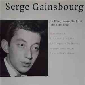 Serge Gainsbourg - Le Poinçonneur Des Lilas - The Early Years