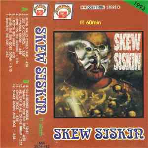 Skew Siskin - Skew Siskin
