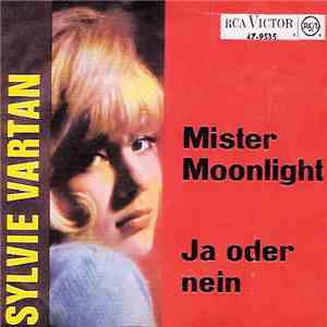 Sylvie Vartan - Mister Moonlight / Ja Oder Nein