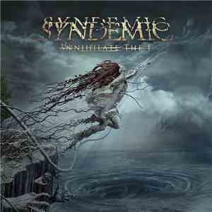Syndemic  - Annihilate the I