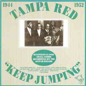 Tampa Red - Keep Jumping (1944-1952)
