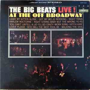 The Big Beats - LIVE! At The Off Broadway