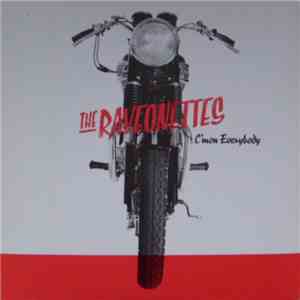 The Raveonettes - C'mon Everybody