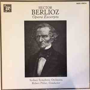 The Sydney Symphony Orchestra, Robert Pikler - Hector Berlioz Opera Excerpt ...