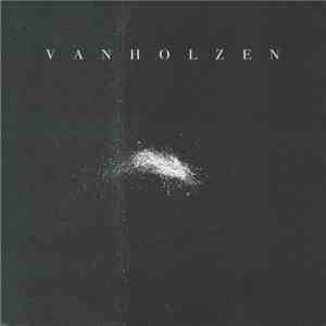 Van Holzen - Van Holzen
