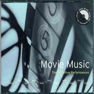 Various - Movie Music - The Definitive Performances