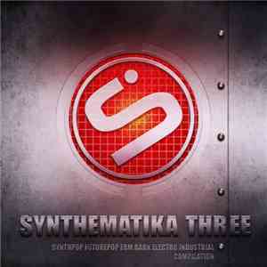 Various - Synthematika Three