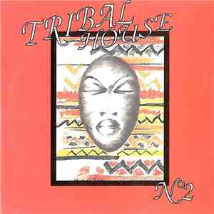 Various - Tribal House N°2