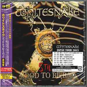 Whitesnake - Still Good To Be Bad