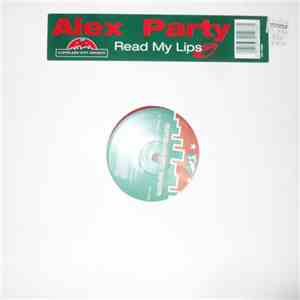 Alex Party - Read My Lips