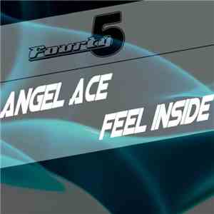 Angel Ace - Feel Inside