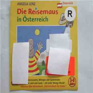 Angela Lenz - Die Reisemaus In Östereich