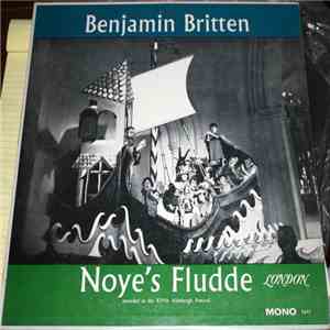 Benjamin Britten, English Chamber Orchestra - Noye's Fludde