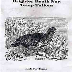 Brighter Death Now - Temp Tations