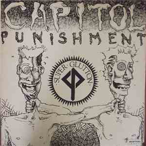 Capitol Punishment - Super Glutton EP