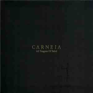 Carneia - All Tongues Of Babel