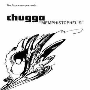 Chugga - Memphistophelis
