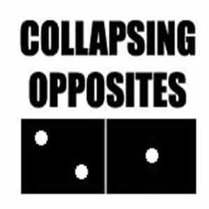 Collapsing Opposites - Demonstration