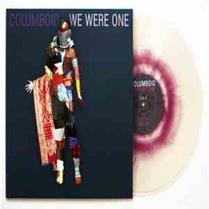 Columboid - We Were One