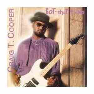 Craig T. Cooper - Got-That-Thang