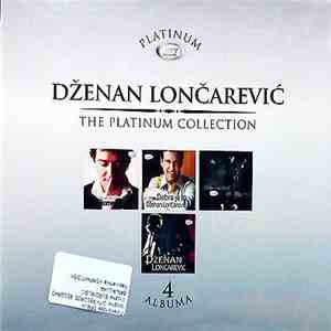Dženan Lončarević - The Platinum Collection
