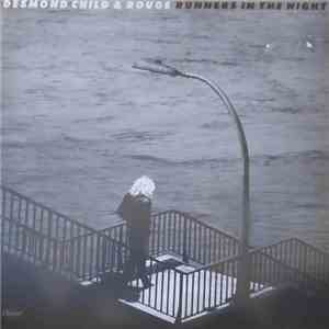 Desmond Child And Rouge - Runners In The Night