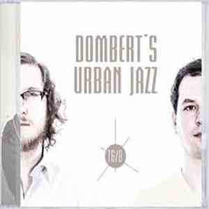 Dombert's Urban Jazz - 16/8