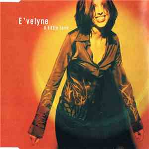 E'velyne - A Little Love