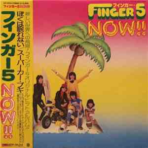 Finger 5 - Now!!