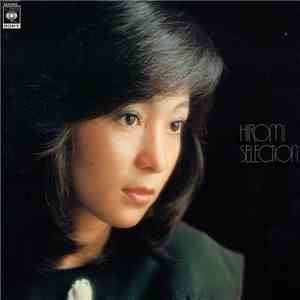 太田裕美 - Hiromi Selection / The Best
